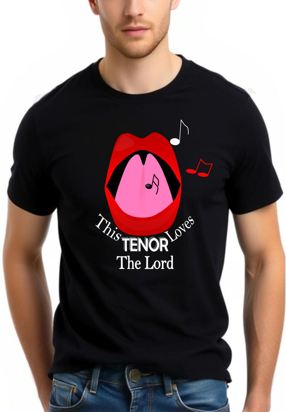 This Tenor Loves The Lord Christian T-shirt, featuring a singing Mouth with musical notes.