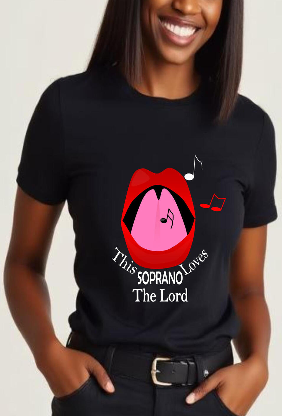 This Soprano Loves The Lord Christian T-shirt, featuring a singing Mouth with music notes.