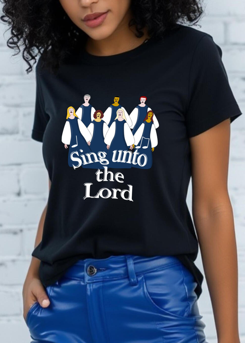 Sing Unto The Lord Christian T-shirt, featuring a church choir in blue and white.