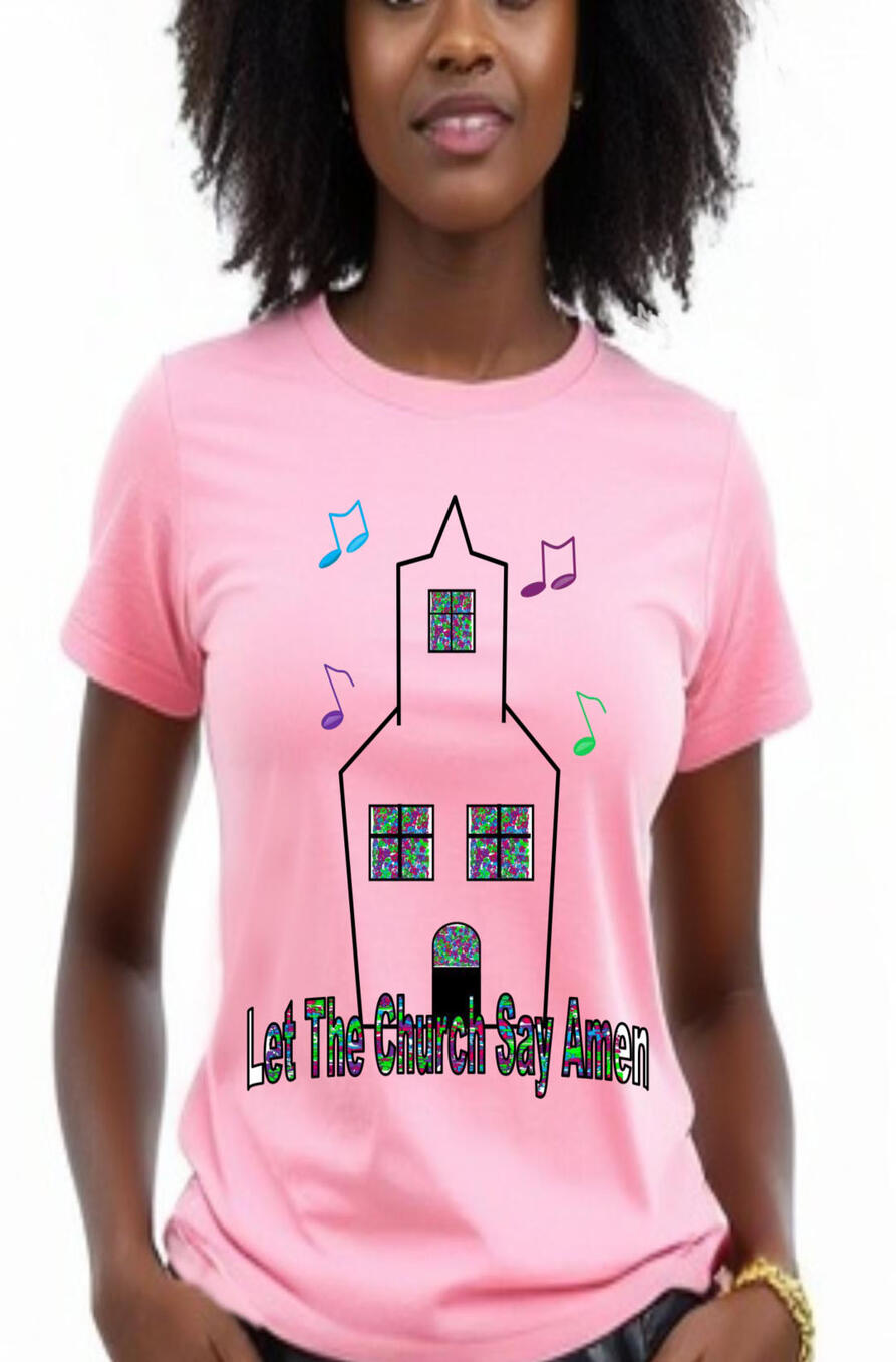 Let The Church Say Amen Christian T-shirts, featuring a church silhouette, with colorful windows and music notes.